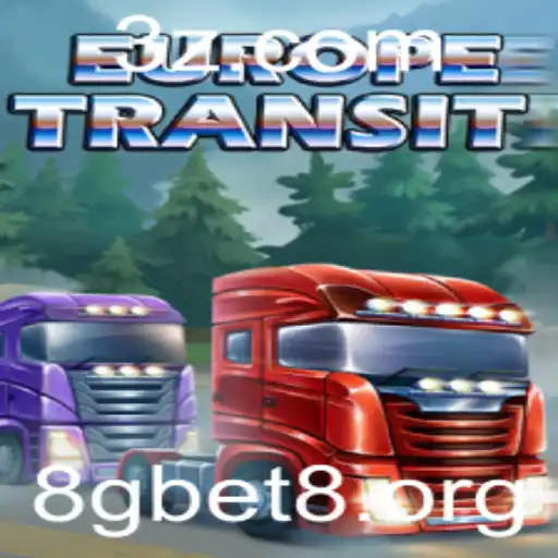 EuropeTransit: O Jogo de Estratégia Continental com a Palavra-Chave 8gbet8